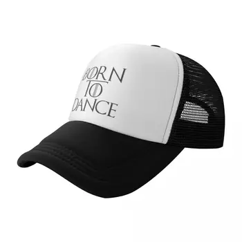Бейсболка Born to Dance as Final Season Новая шляпа Рождественская шляпа Бейсболки Бейсболка Wild Ball шляпа мужские шляпы женские