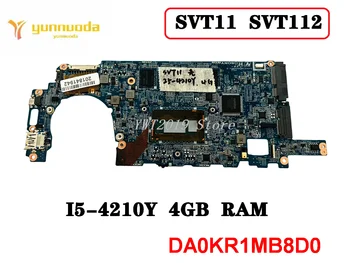 Оригинал для Sony SVT11 SVT112 Материнская плата ноутбука I5-4210Y 4 ГБ оперативной памяти DA0KR1MB8D0 протестировано хорошее бесплатная доставка