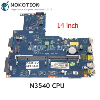 NOKOTION ZIWB0 B1 E0 LA-B102P 5B20G90124 ОСНОВНАЯ ПЛАТА Для Lenovo IdeaPad B40-30 14-Дюймовый Ноутбук Материнская Плата 14-Дюймовый Процессор N3540 DDR3